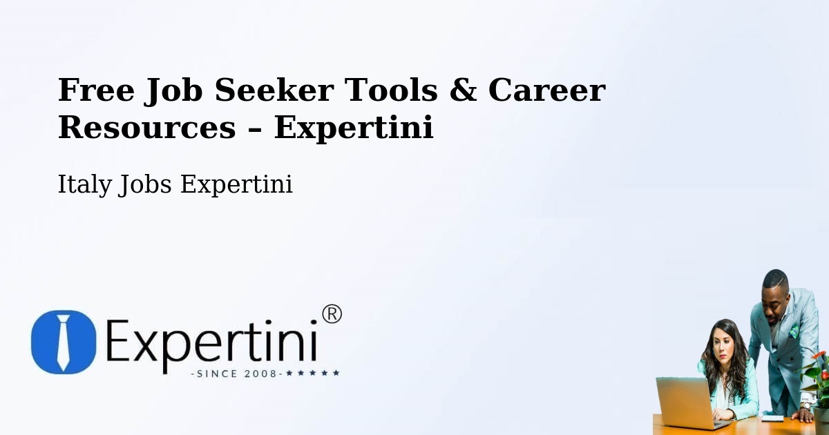 Free Job Seeker Tools & Career Resources – Cingoli - Cingoli, Italy Jobs Expertini